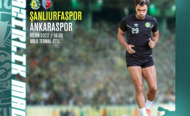 Şanlıurfaspor ilk maçına çıkıyor